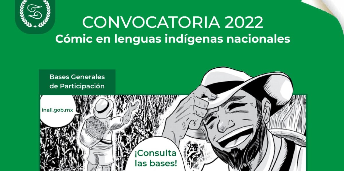 Convocatoria: Cómic en lenguas indígenas nacionales (2022)