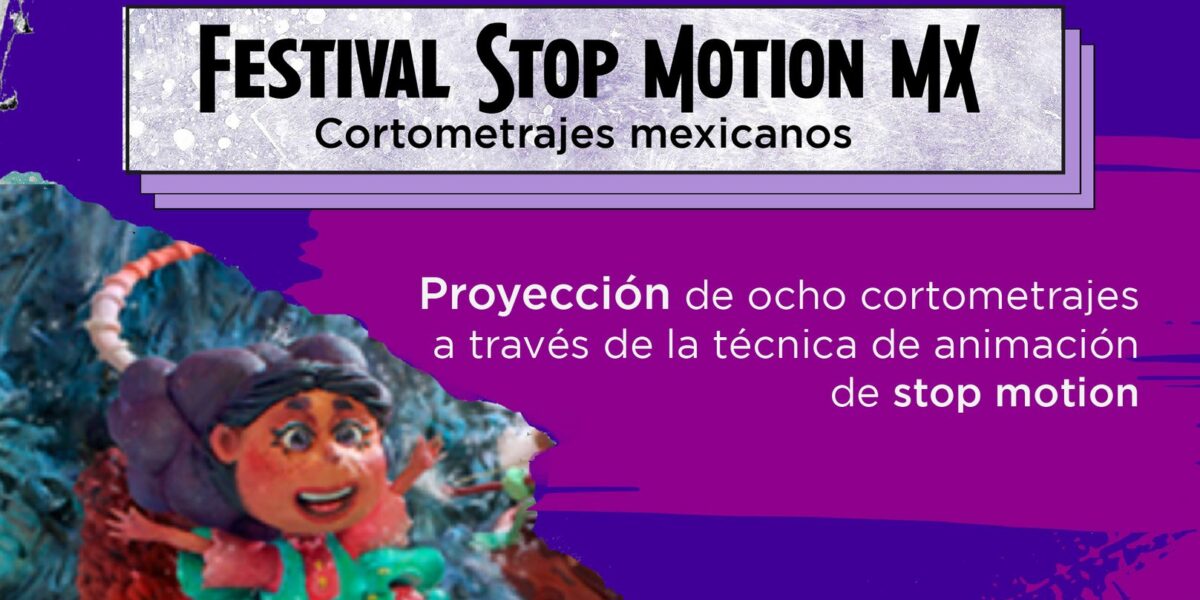 Proyección: Cortometrajes del Festival Stop Motion MX